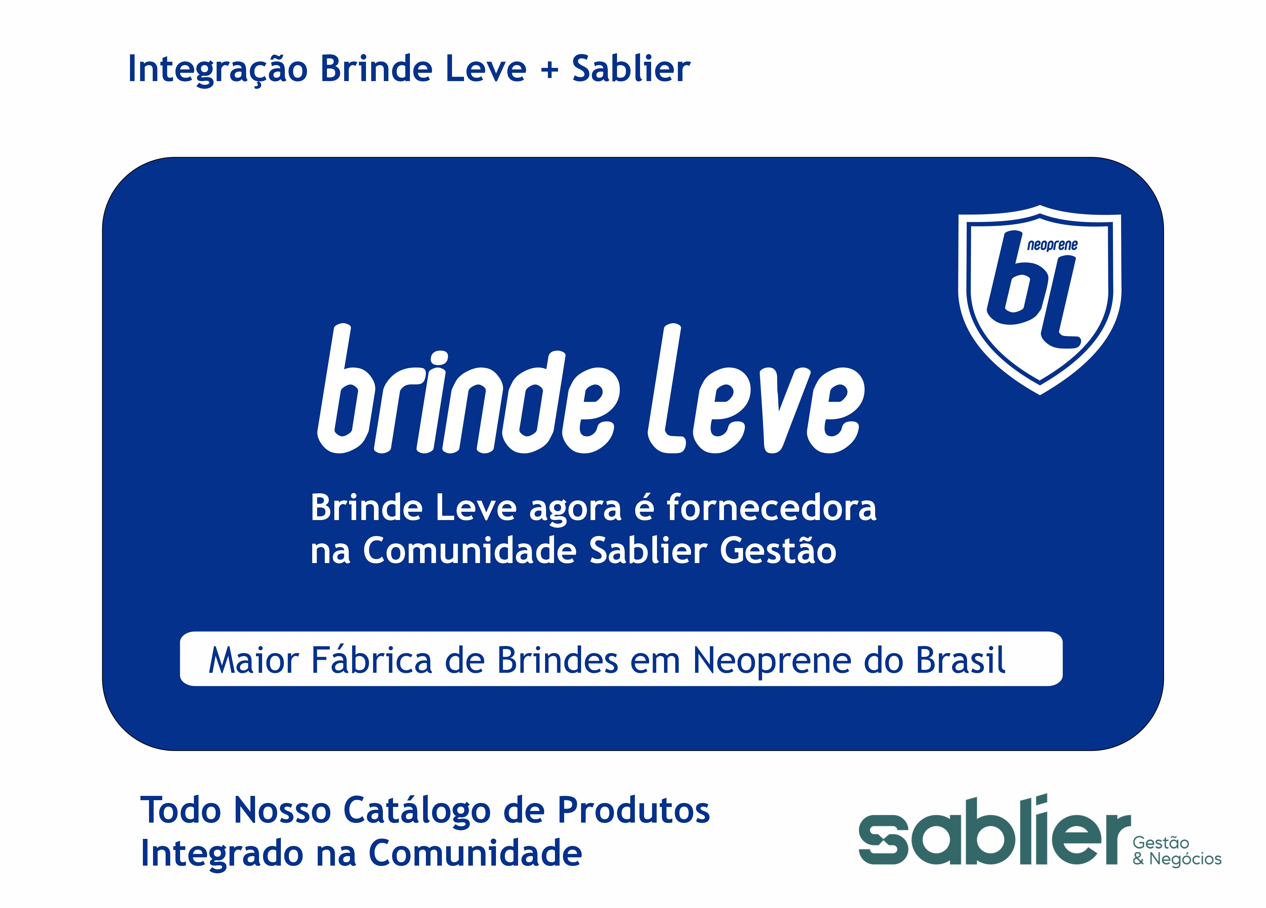 Post Brinde Leve agora é fornecedora na Comunidade Sablier Gestão