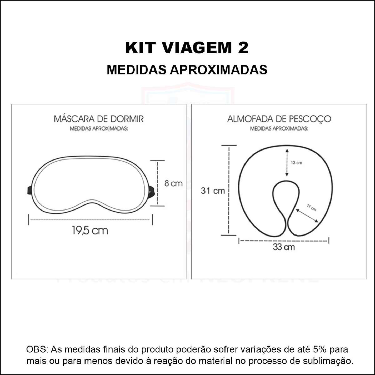 Medidas Kit Viagem 2 Almofada de Pescoço + Máscara Dormir