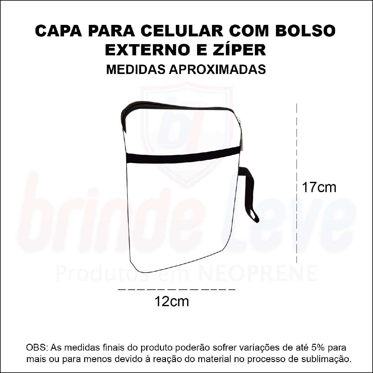 Medidas Capa para Celular com Bolso e Zíper Personalizada
