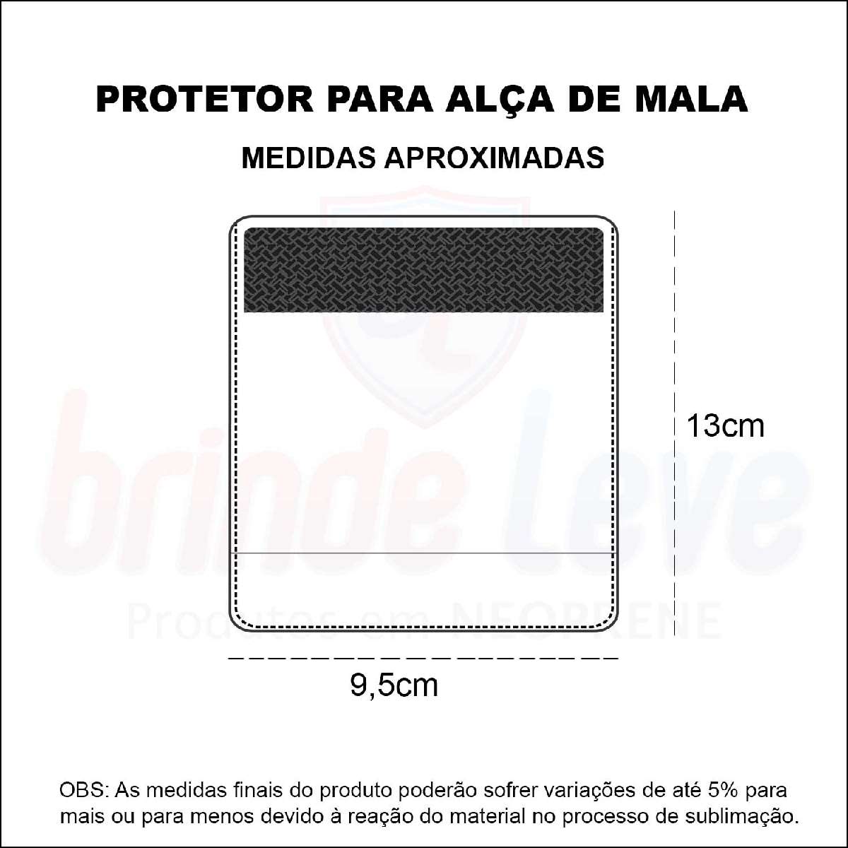 Medidas Protetor para Alça de Mala Personalizado