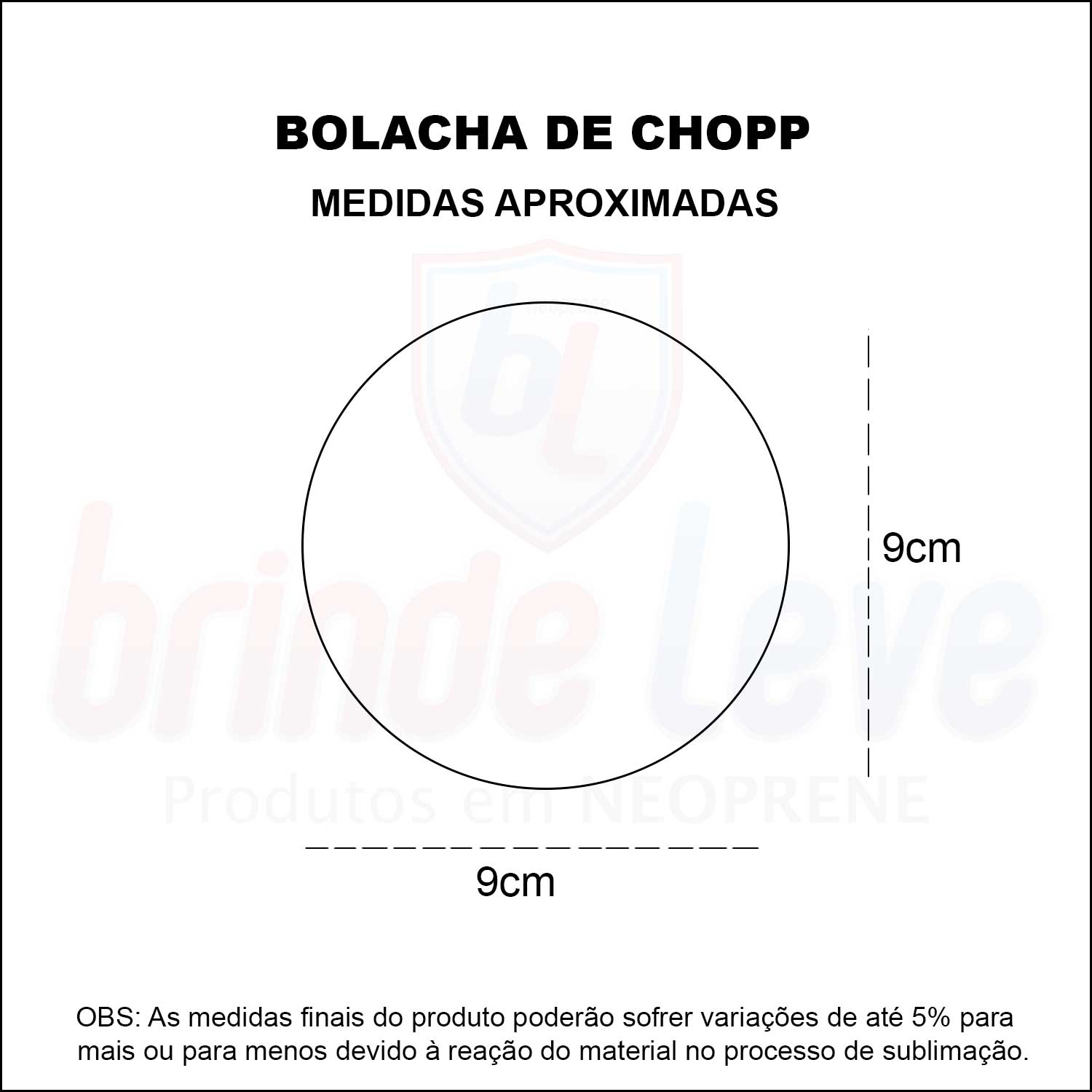 Medidas Bolacha de Chopp Porta Copo em Branco Sublimação