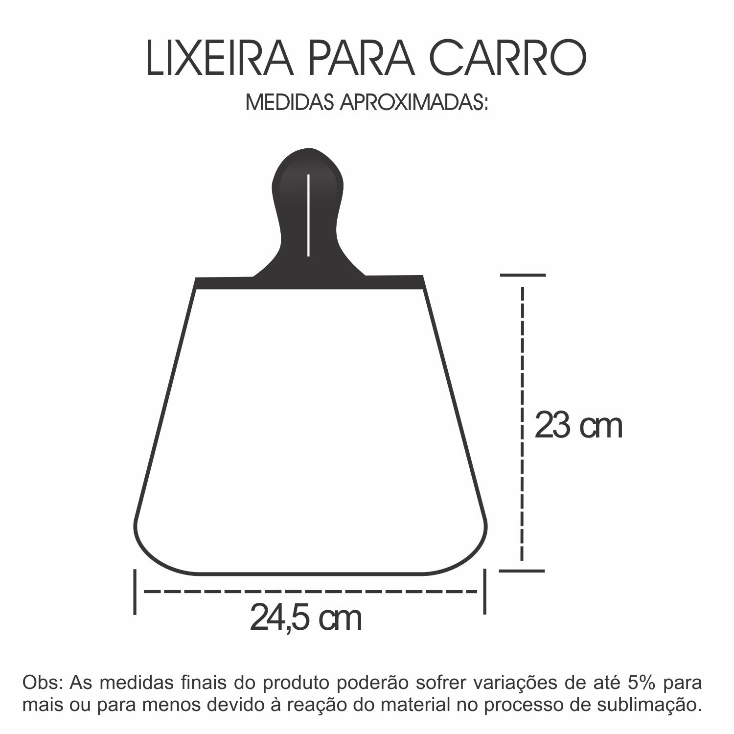 Medidas Lixeira para Carro em Branco para Sublimação