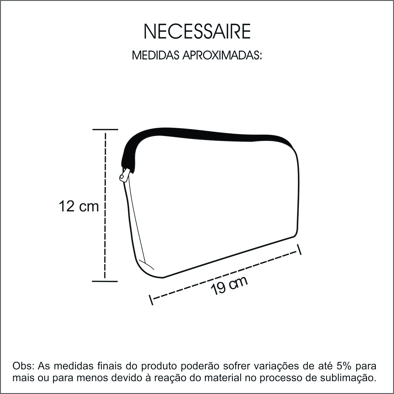 Medidas Necessaire Nylon 300 Personalizada