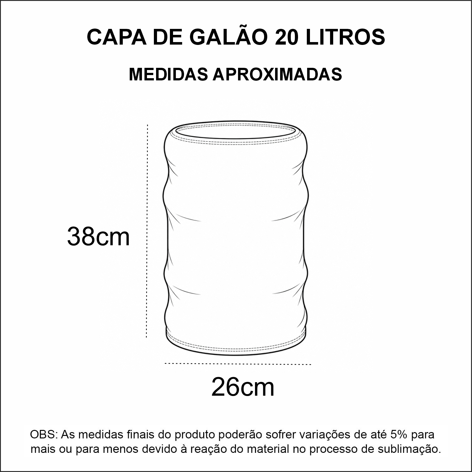 Medidas Capa para Galão de Água 20 Litros Microfibra