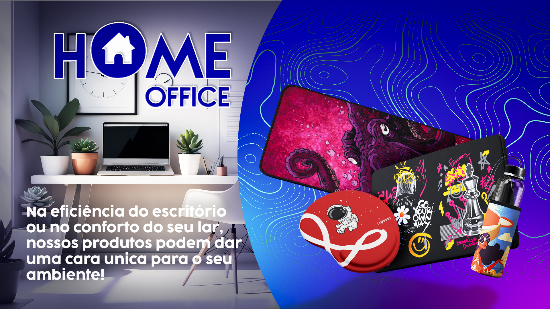 Banner Brindes Para Home Office